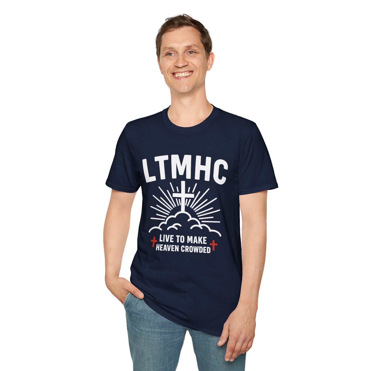 Live To Make Heaven Crowded - Unisex Softstyle T-Shirt