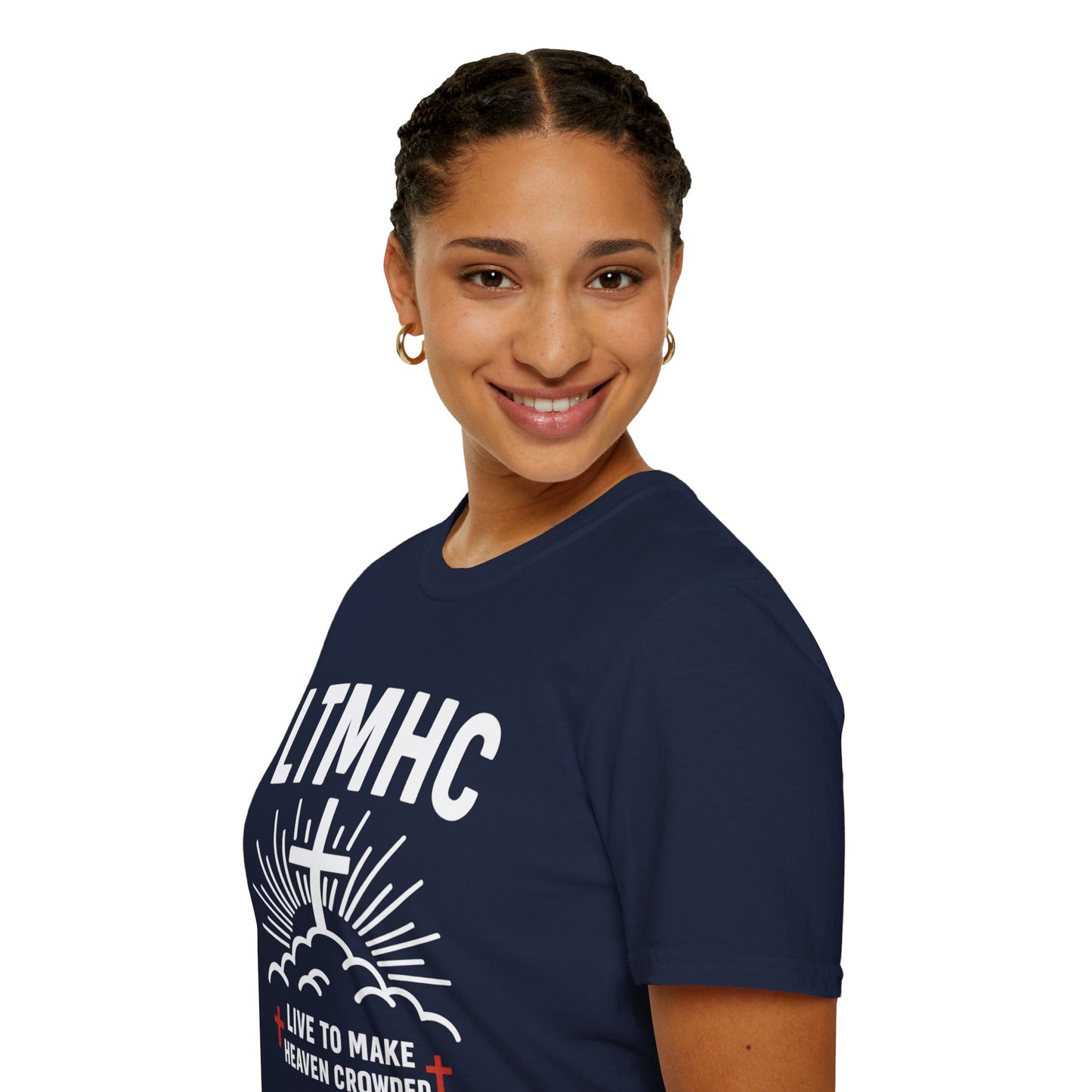 Live To Make Heaven Crowded - Unisex Softstyle T-Shirt