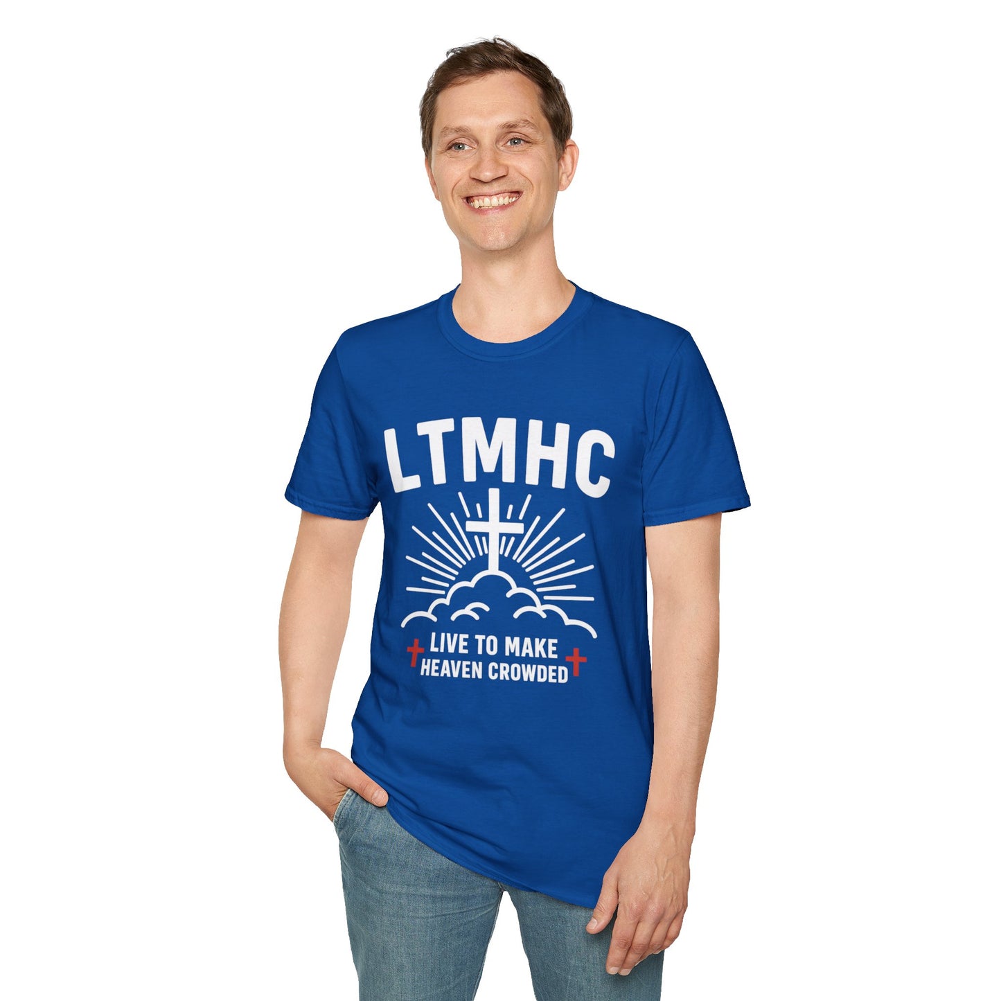 Live To Make Heaven Crowded - Unisex Softstyle T-Shirt