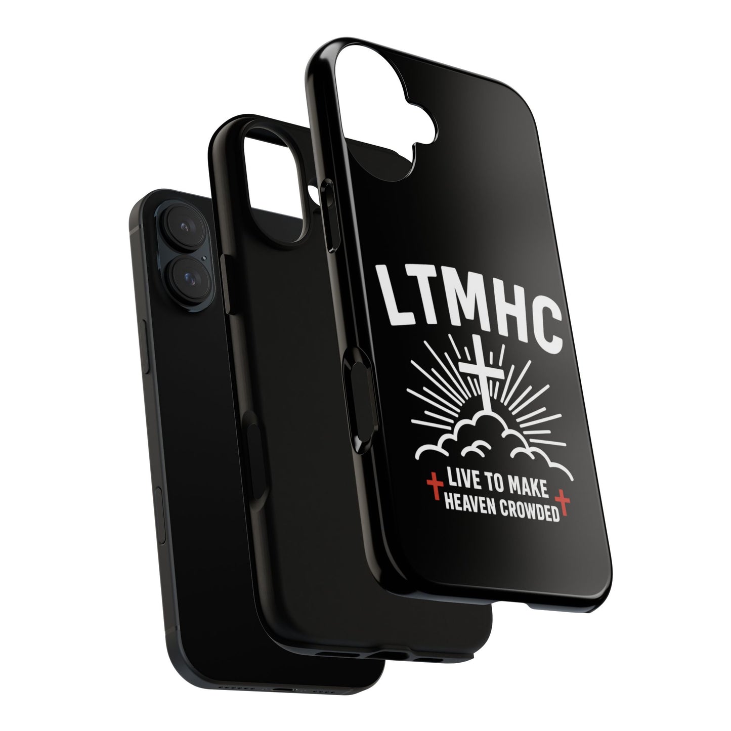 LTMHC - Tough Phone Case - Live to Make Heaven Crowded Design, Christian Gift, Durable Protection, Faith-Inspired Accessories, Ideal for Holidays
