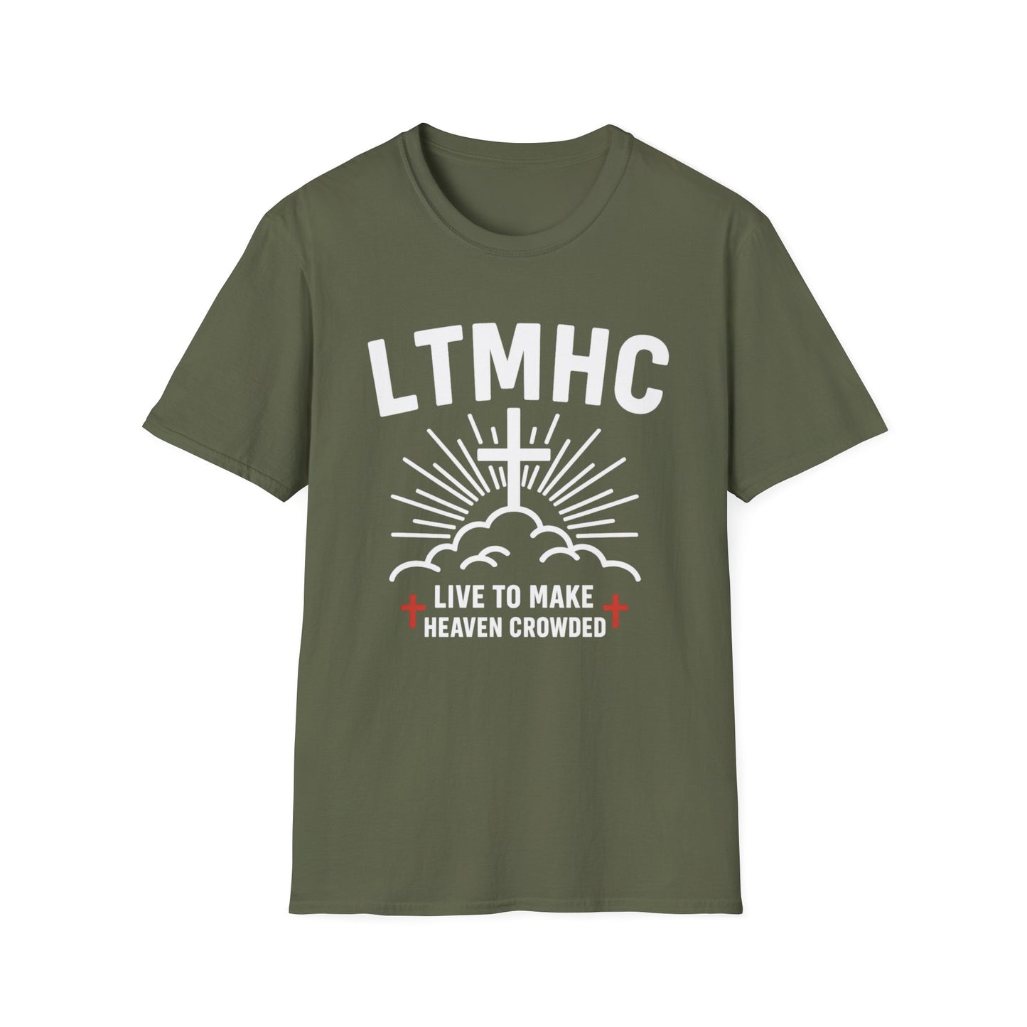 Live To Make Heaven Crowded - Unisex Softstyle T-Shirt