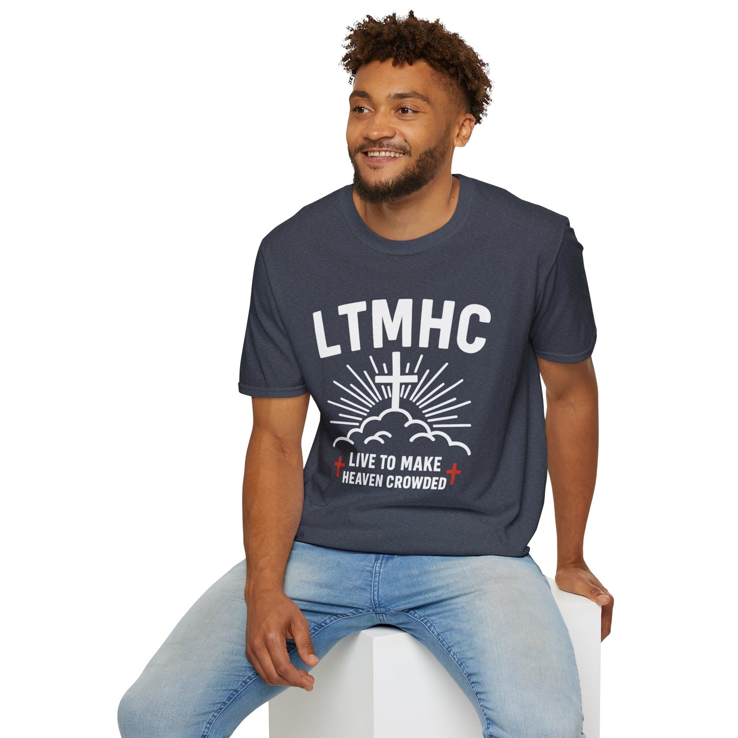 Live To Make Heaven Crowded - Unisex Softstyle T-Shirt