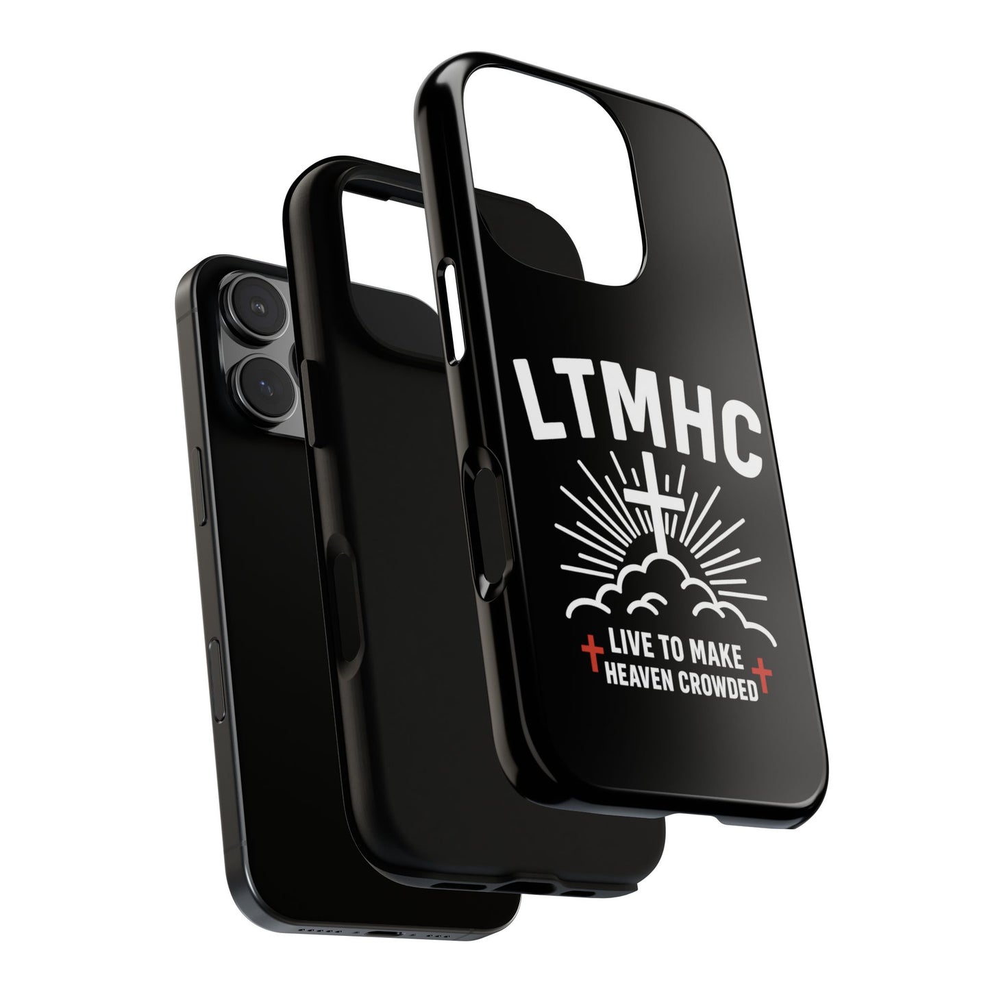 LTMHC - Tough Phone Case - Live to Make Heaven Crowded Design, Christian Gift, Durable Protection, Faith-Inspired Accessories, Ideal for Holidays