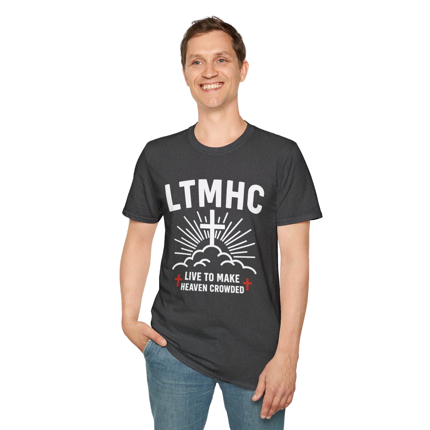 Live To Make Heaven Crowded - Unisex Softstyle T-Shirt